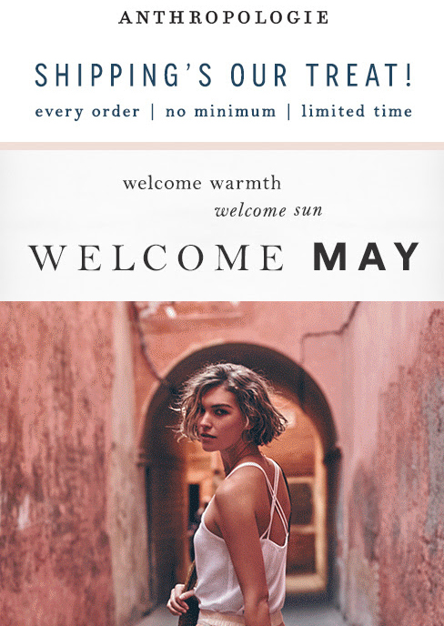 An early May treat from Anthropologie: Free Shipping is back!