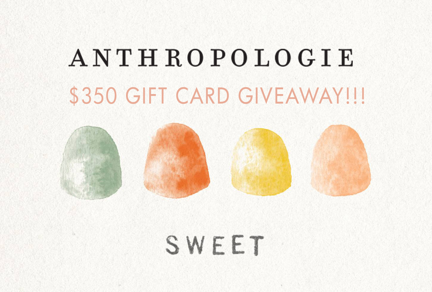 Win a $350 Anthropologie Gift Card!