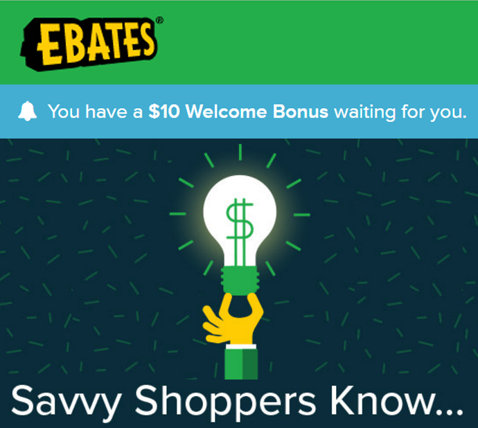 Join Ebates for free cash back and get a free $10 cash back